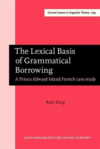 Lexical Basis of Grammatical Borrowing
