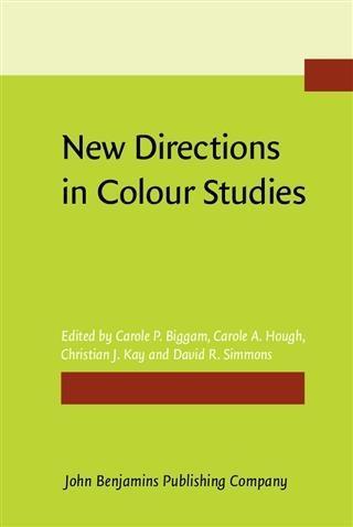 New Directions in Colour Studies als eBook Download von