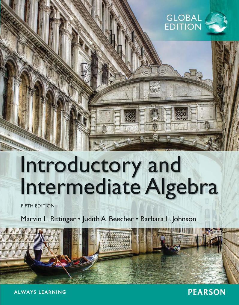 Introductory and Intermediate Algebra Global Edition