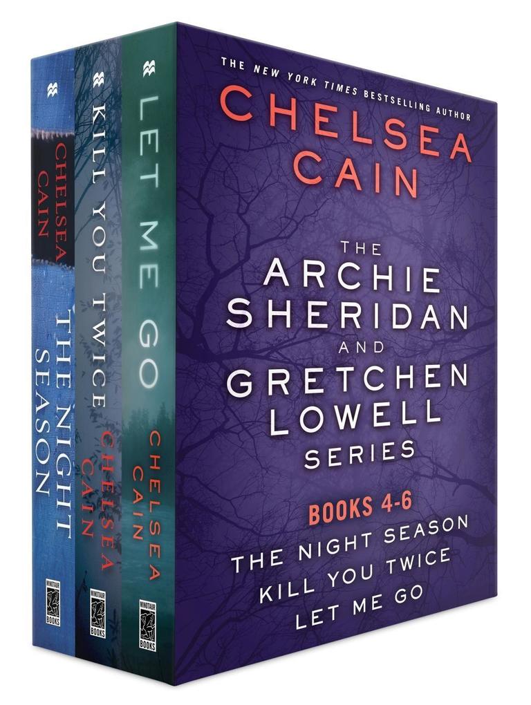 The Archie Sheridan and Gretchen Lowell Series Books 4-6