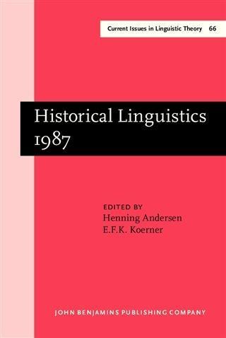 Historical Linguistics 1987