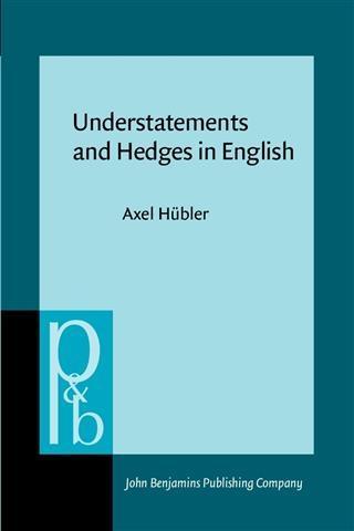 Understatements and Hedges in English als eBook Download von Axel Hubler - Axel Hubler