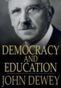 Democracy and Education als eBook Download von John Dewey - John Dewey