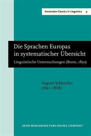 Die Sprachen Europas in systematischer Ubersicht - August Schleicher