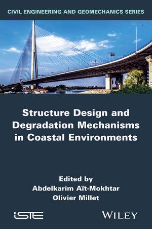 Structure  and Degradation Mechanisms in Coastal Environments