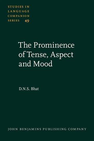 Prominence of Tense Aspect and Mood