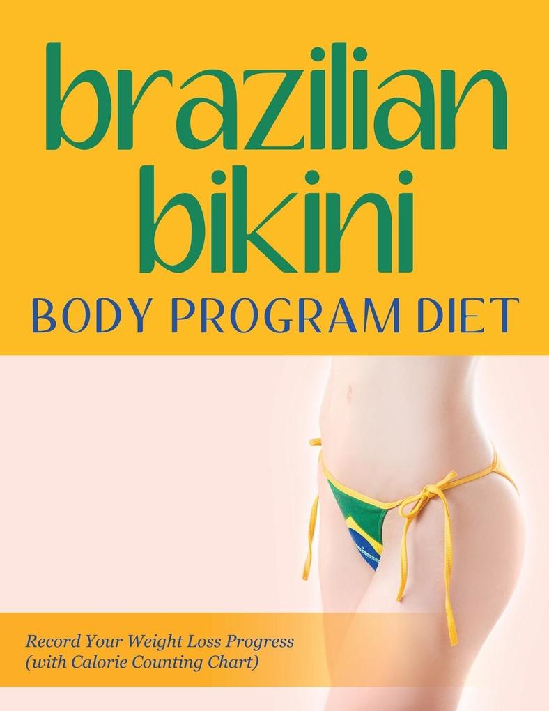 Brazilian Bikini Body Program Diet