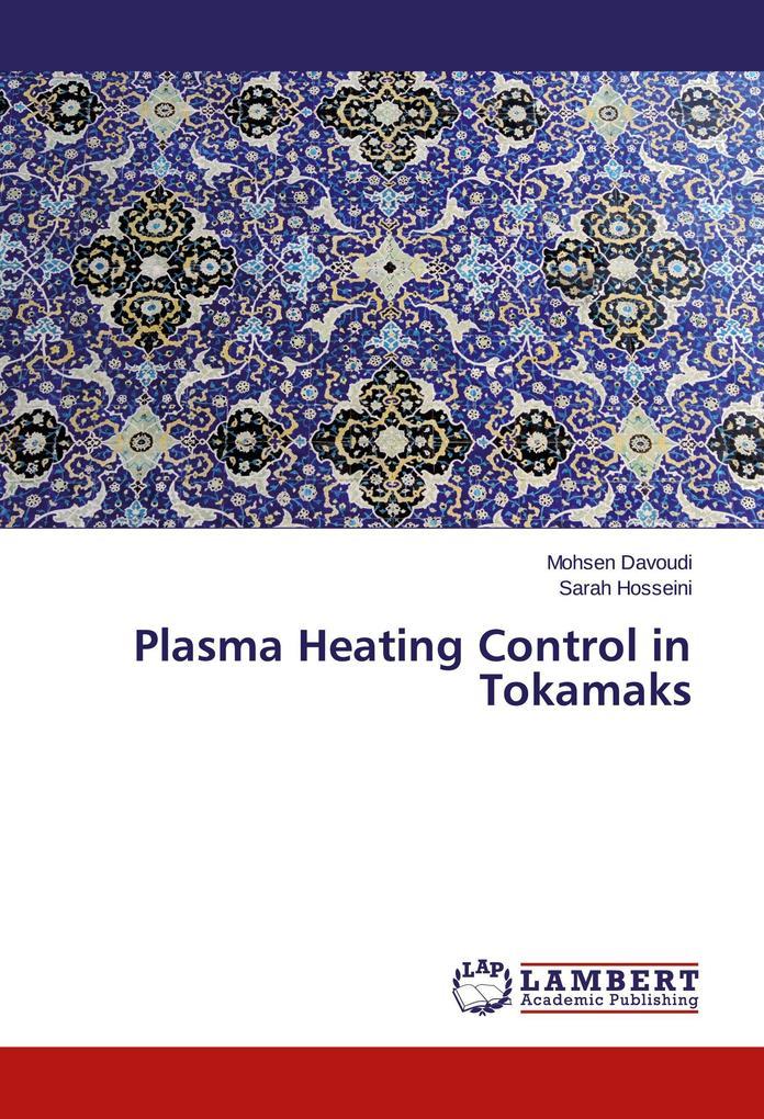 Plasma Heating Control in Tokamaks