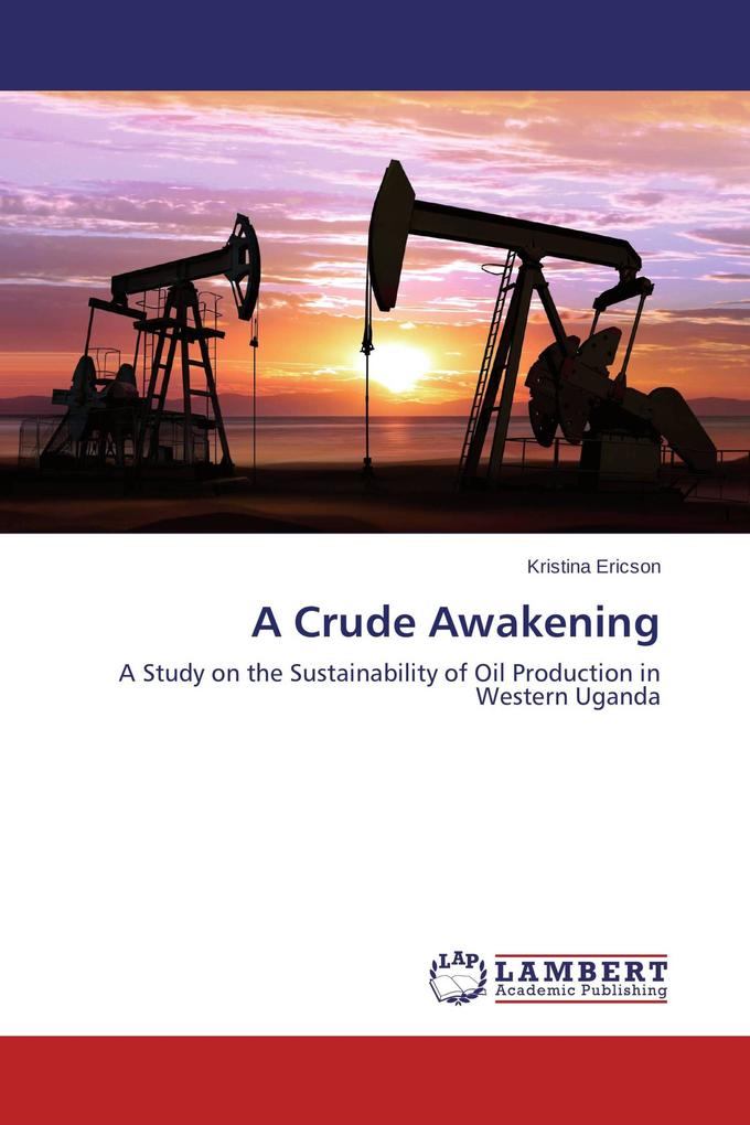 A Crude Awakening