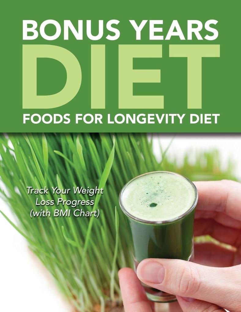 Bonus Years Diet