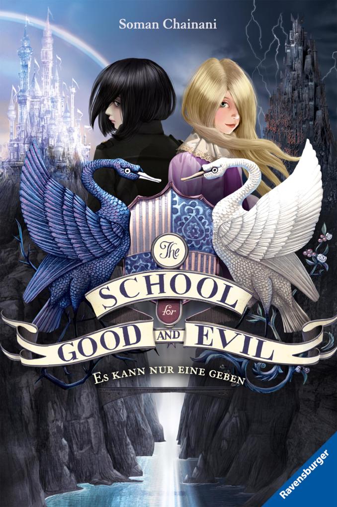 Ravensburger eBooks The School For Good And Evil 1, Es Kann Nur Eine Geben (Die Bestseller-Buchreihe Zum Netflix-Film)