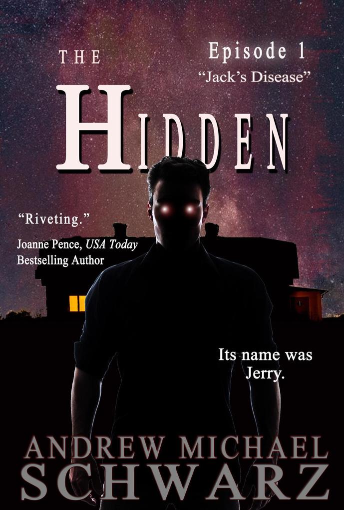 The Hidden: Episode 1 Jack‘s Disease