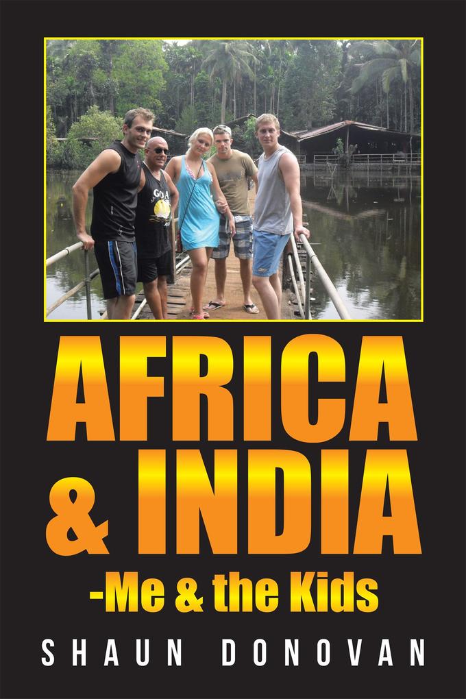Africa and India-Me & the Kids