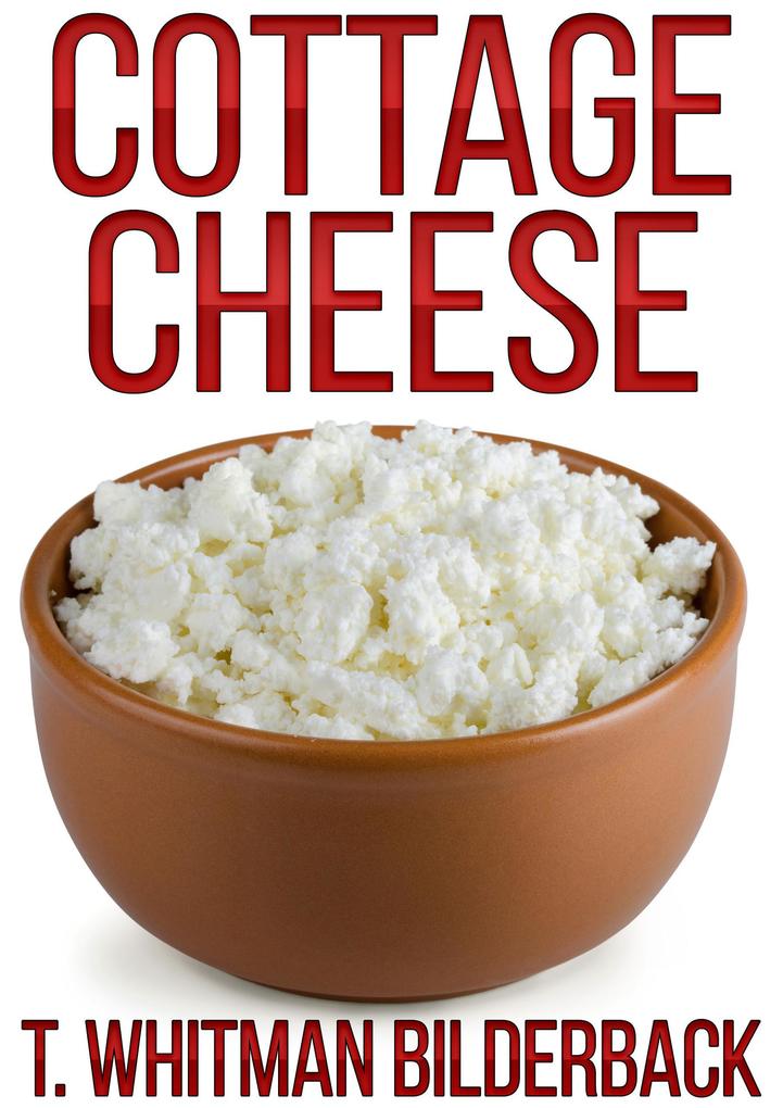 Cottage Cheese - A Short Story