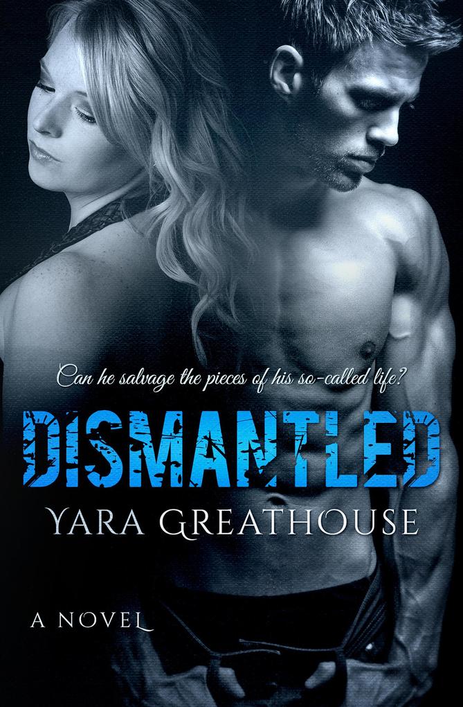 Dismantled (Girls on Top #2)