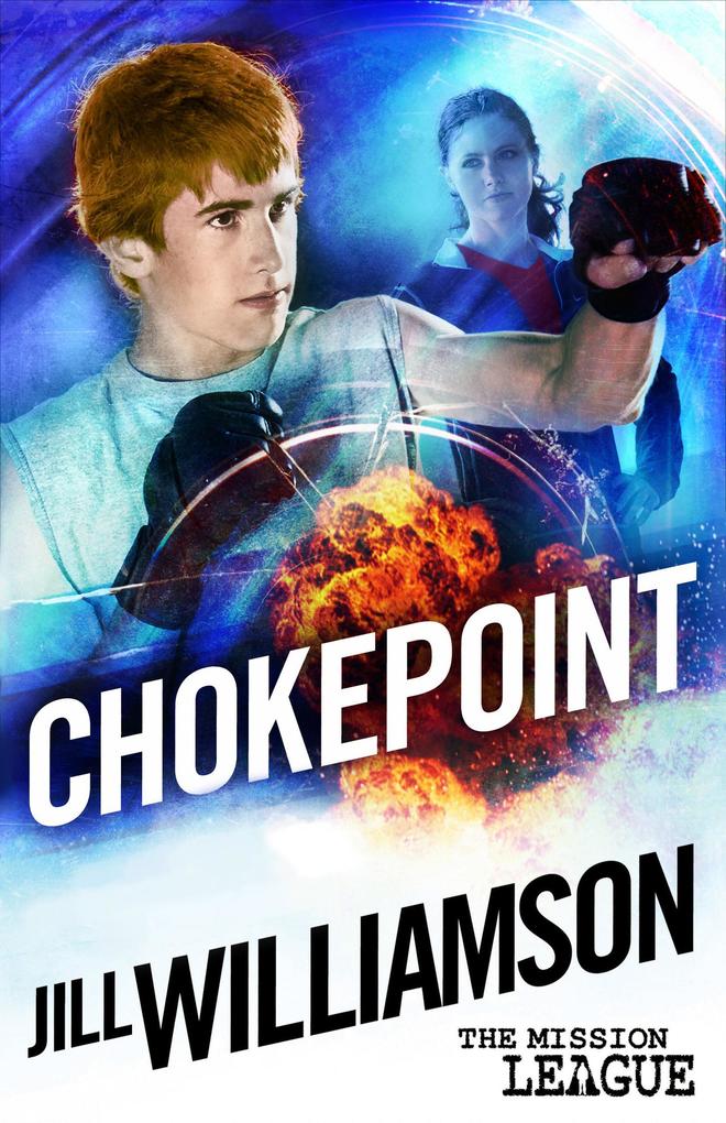 Chokepoint: Mini Mission 1.5 (The Mission League)