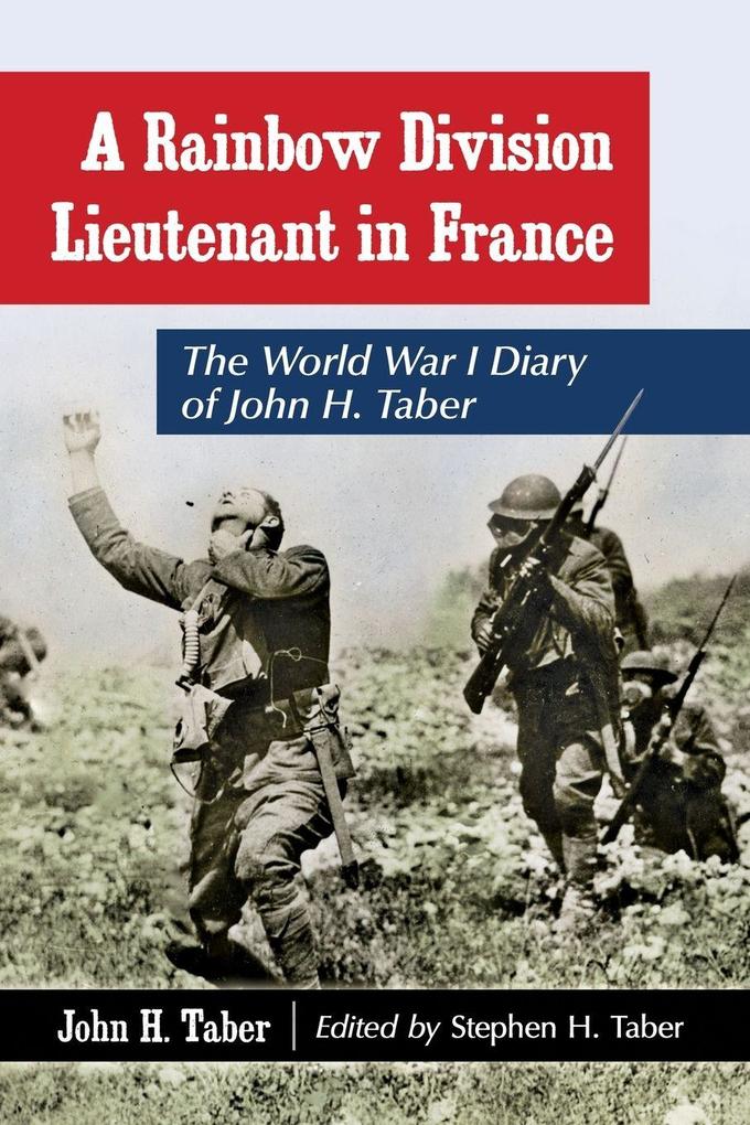 A Rainbow Division Lieutenant in France