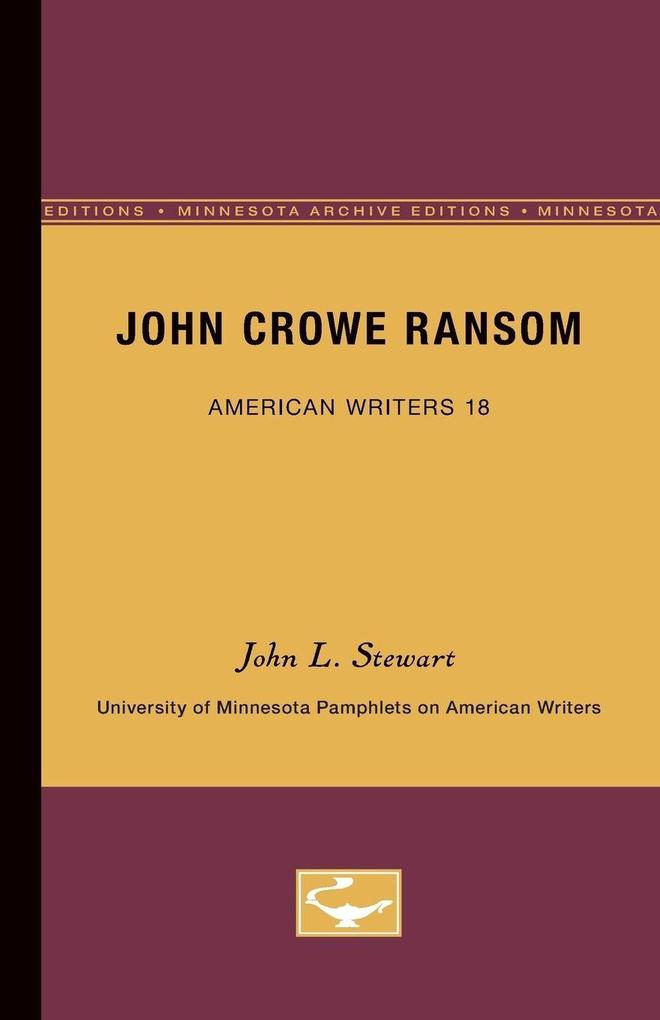 John Crowe Ransom - American Writers 18