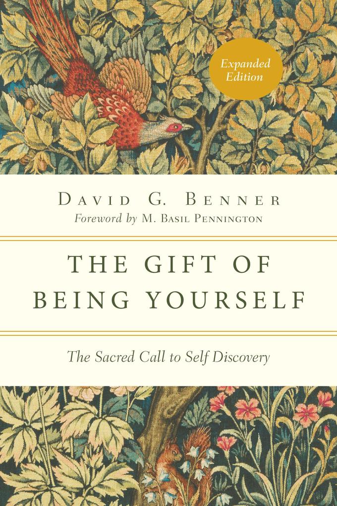Ivp Formatio The Gift Of Being Yourself