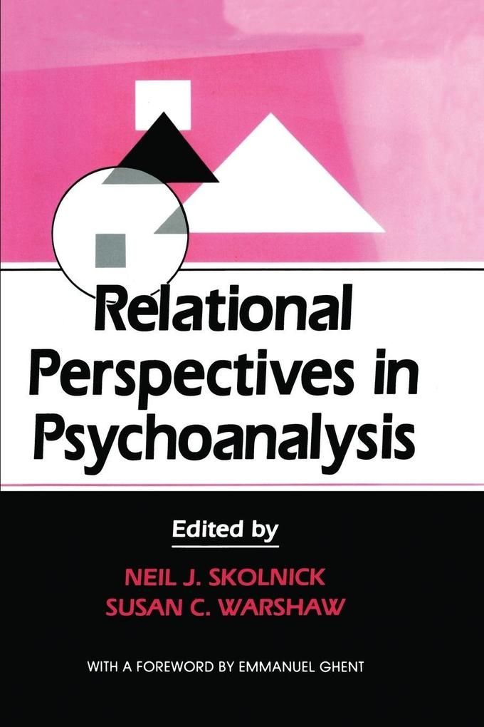 Relational Perspectives in Psychoanalysis