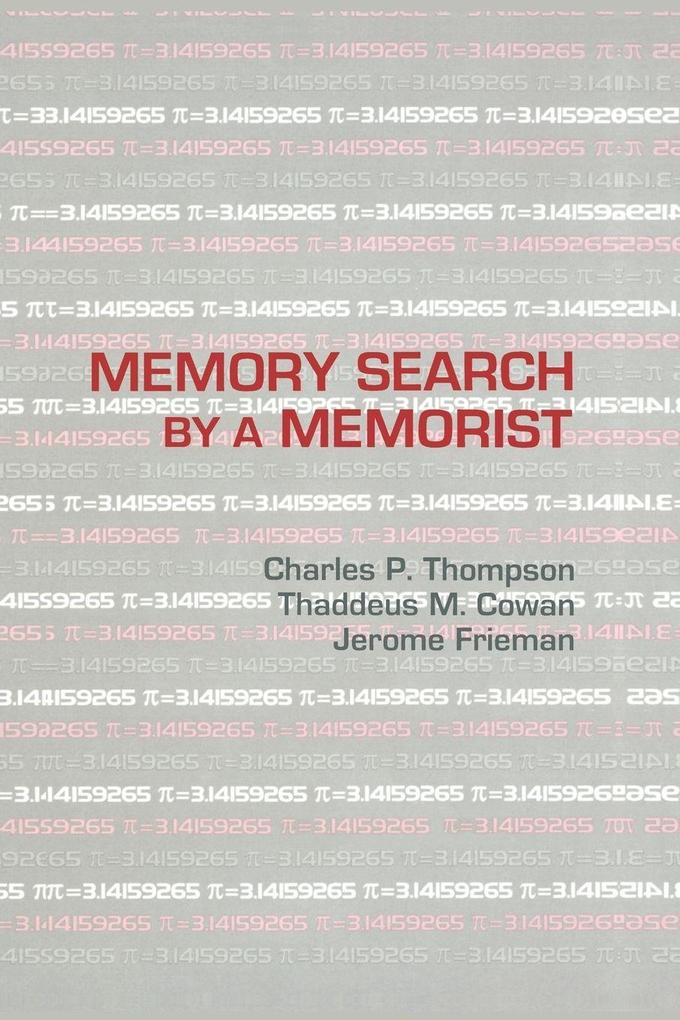 Memory Search By A Memorist