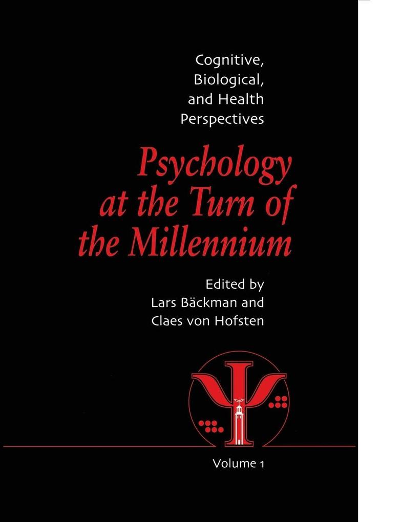 Psychology at the Turn of the Millennium Volume 1