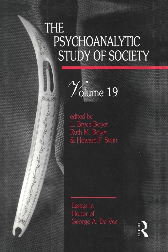 The Psychoanalytic Study of Society V. 19