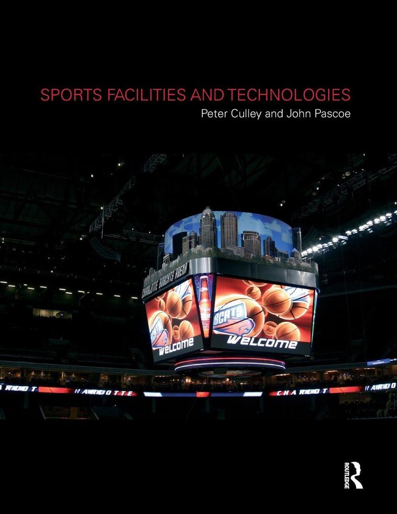 Sports Facilities and Technologies