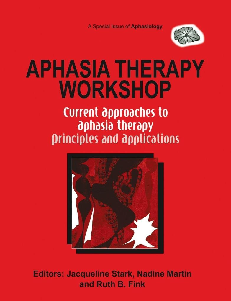 Aphasia Therapy Workshop