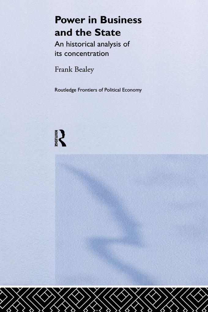 Power in Business and the State