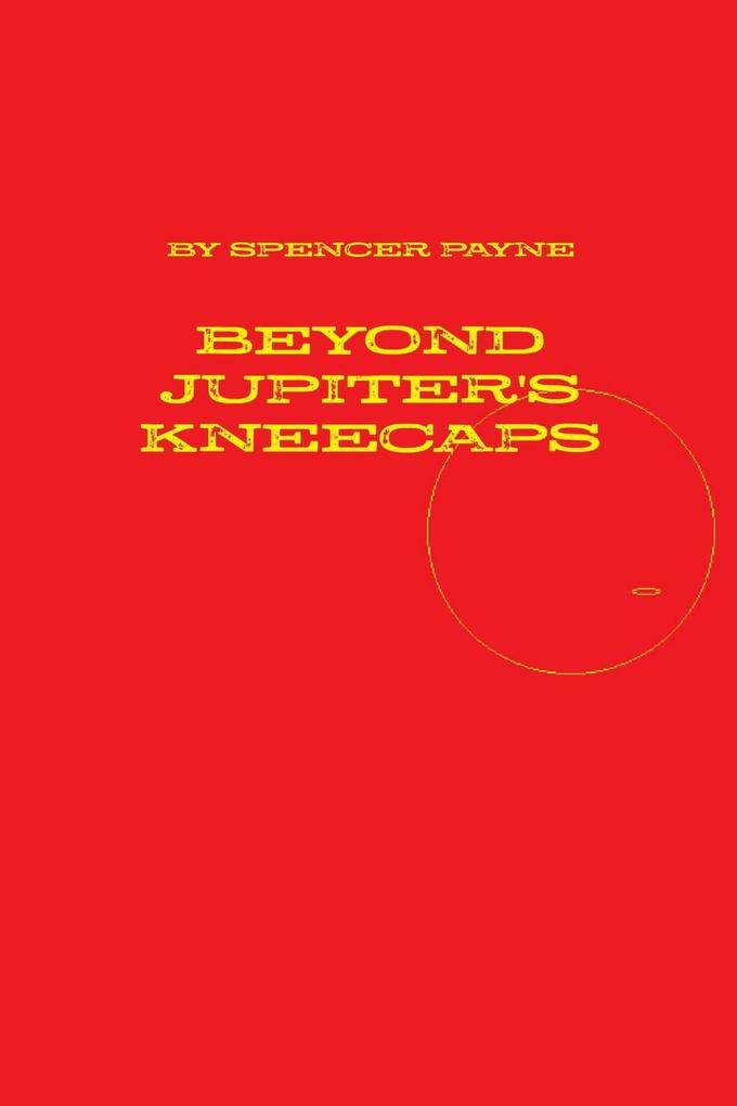 Beyond Jupiter's Kneecaps