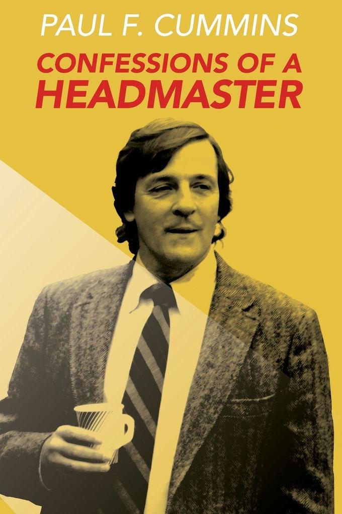 Confessions of a Headmaster