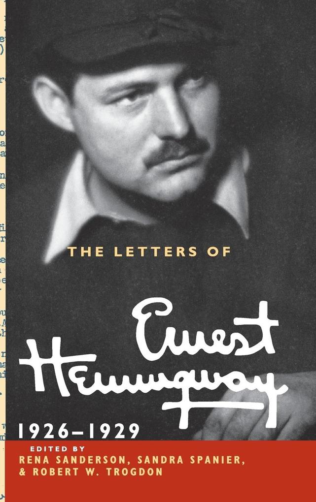The Letters of Ernest Hemingway: Volume 3 1926-1929