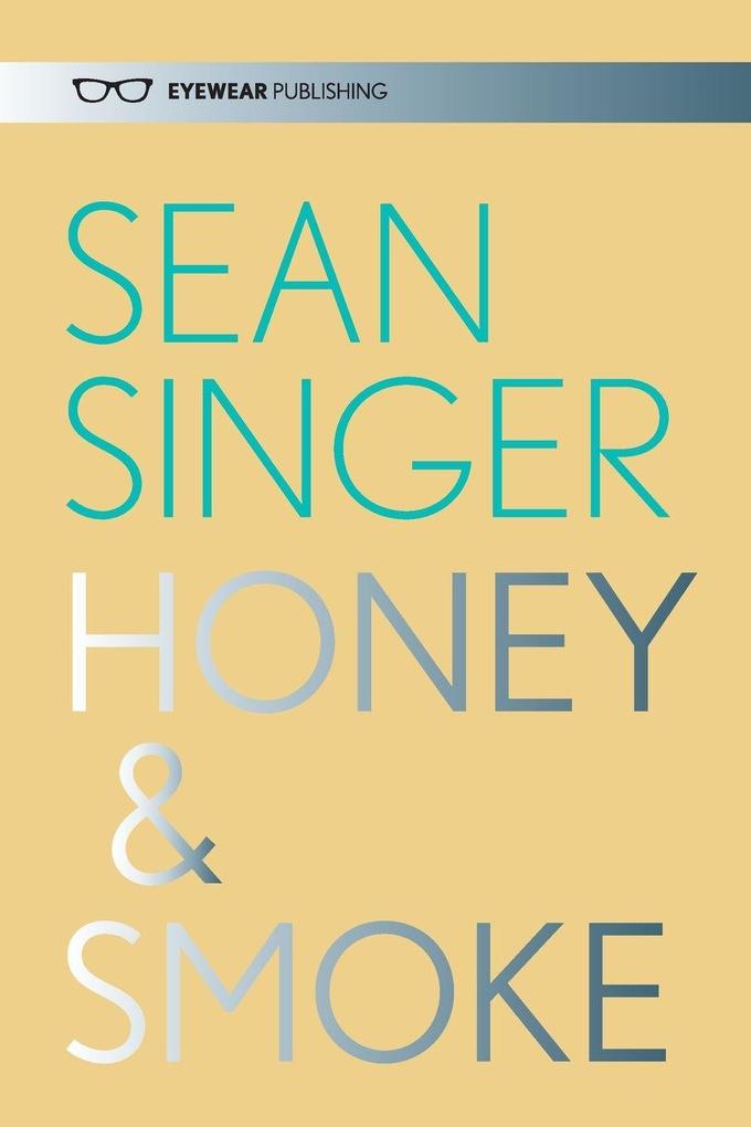Honey & Smoke