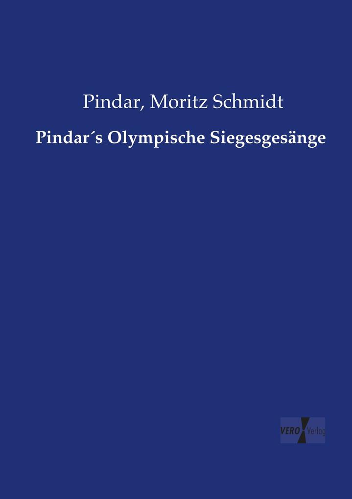 Pindars Olympische Siegesgesänge