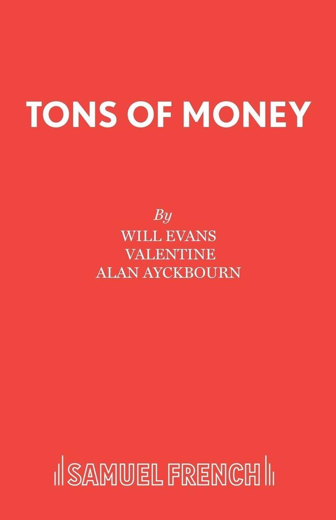 Tons of Money