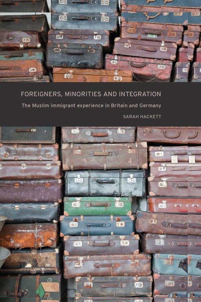 Foreigners minorities and integration