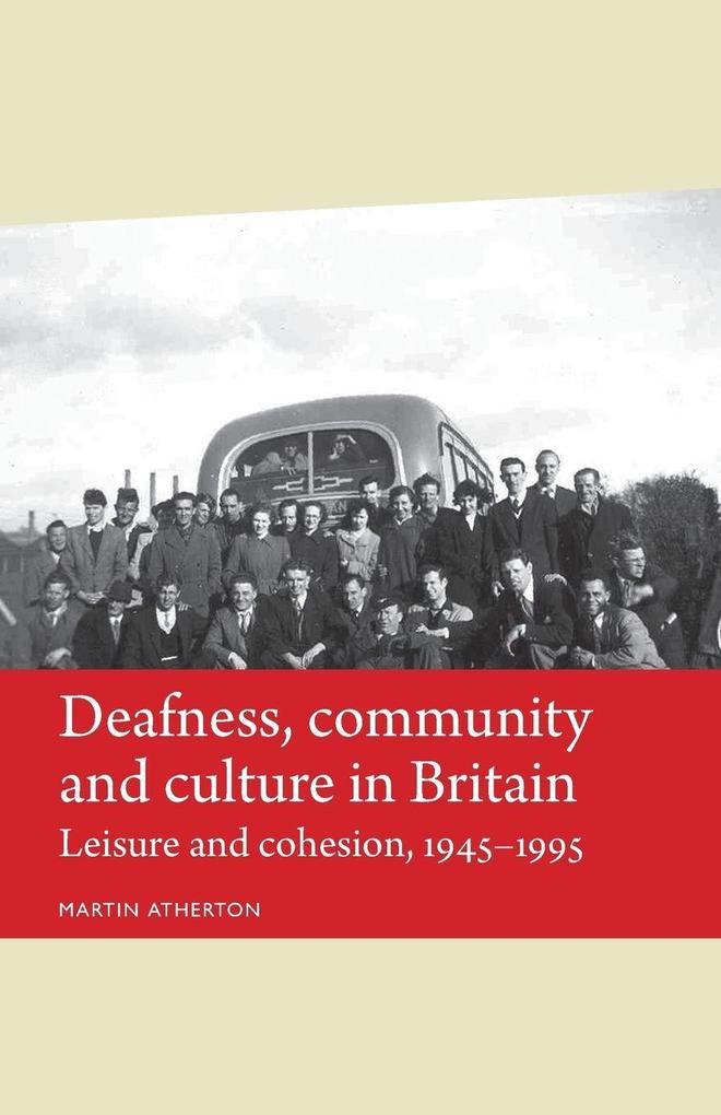 Deafness community and culture in Britain
