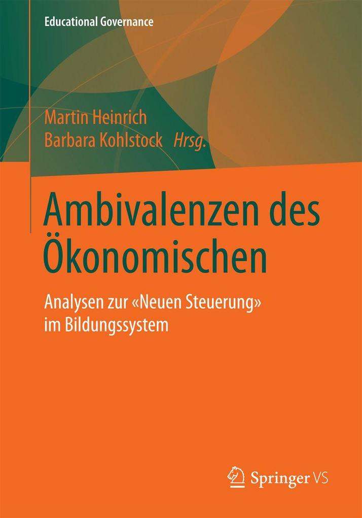 Ambivalenzen des Ökonomischen