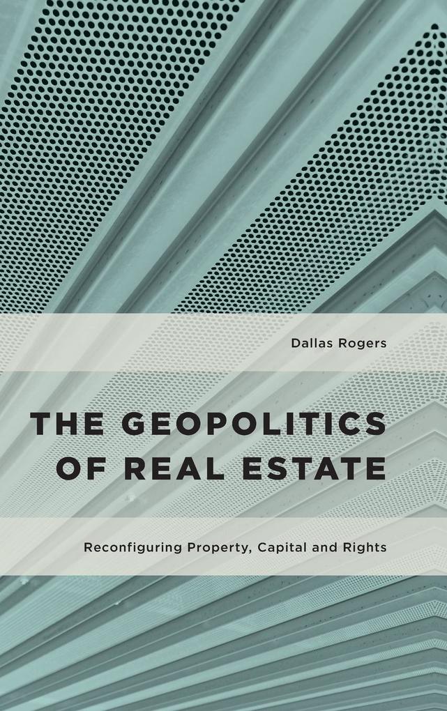 The Geopolitics of Real Estate