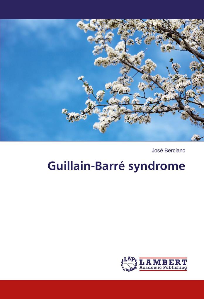 Guillain-Barré syndrome