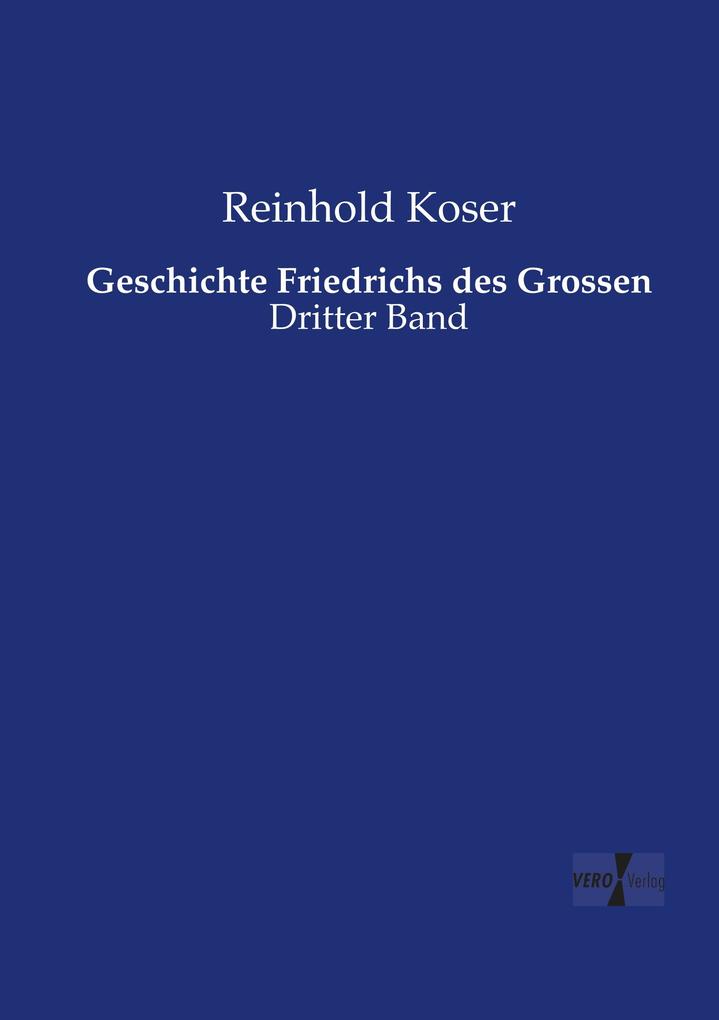 Geschichte Friedrichs des Grossen