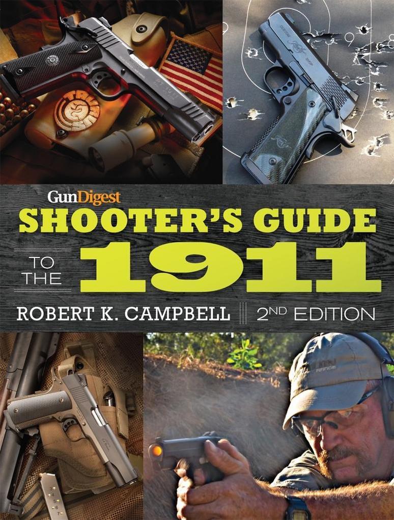 Gun Digest Shooter‘s Guide to the 1911