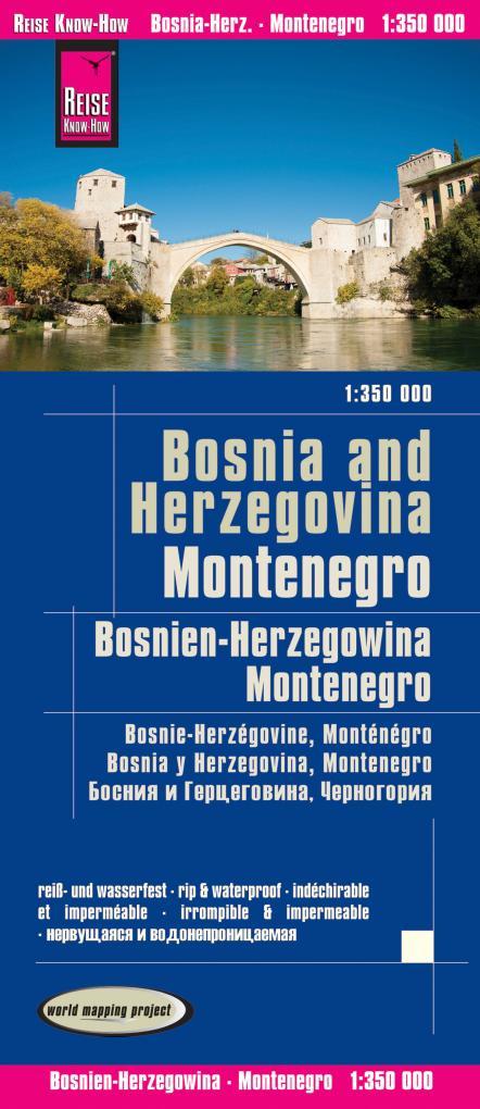 Reise Know-How Landkarte Bosnien-Herzegowina Montenegro / Bosnia and Herzegovina Montenegro 1:350.000