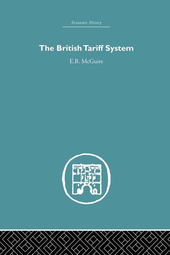 The British Tariff System