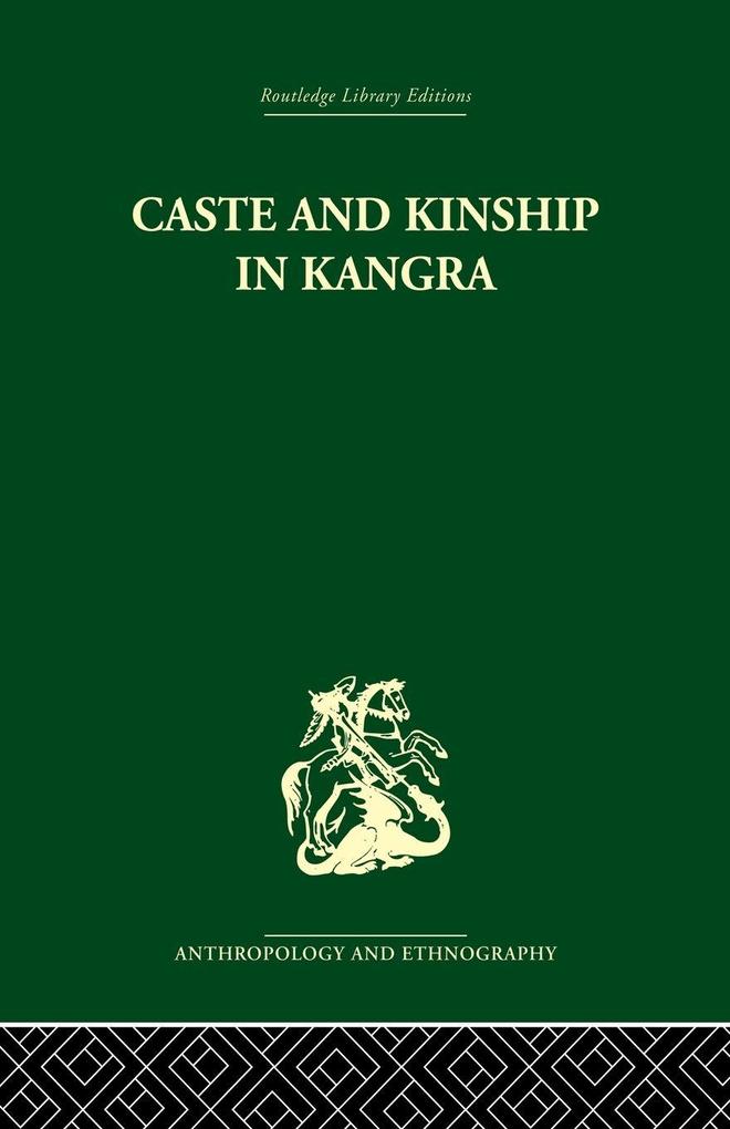 Caste and Kinship in Kangra
