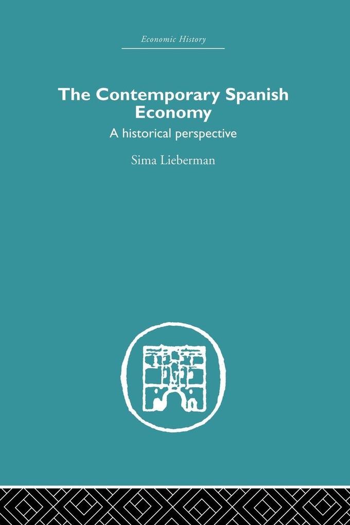 The Contemporary Spanish Economy