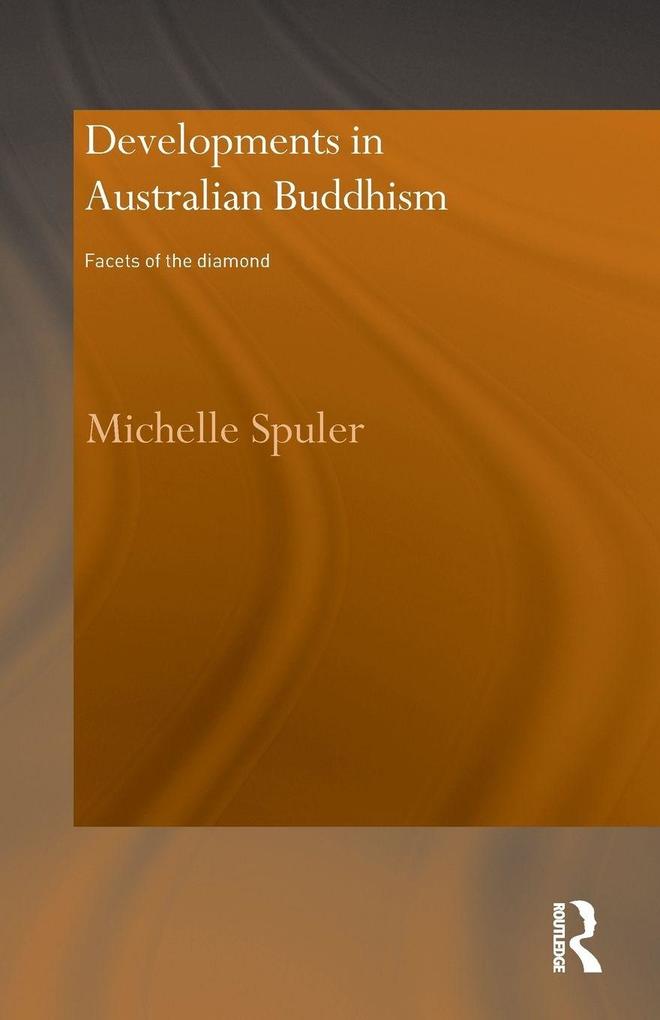 Developments in Australian Buddhism
