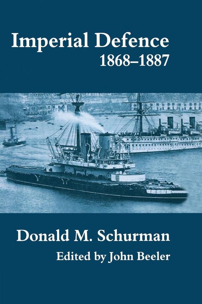Imperial Defence 1868-1887