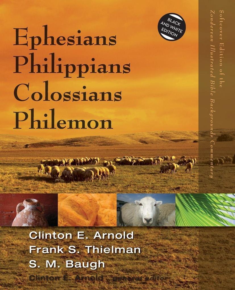The Ephesians Philippians Colossians Philemon